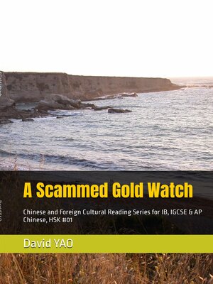 cover image of A Scammed Gold Watch (骗来的金表)